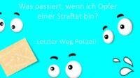 Was kann ich machen, wenn ich Opfer einer Straftat bin?