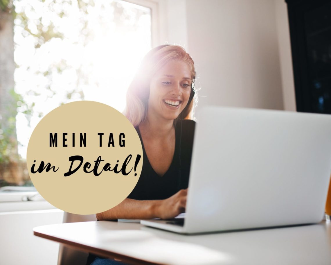 Mein tag im Detail!