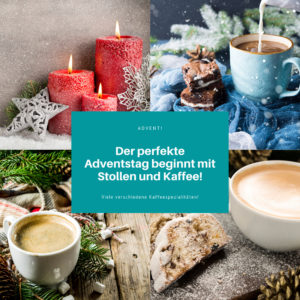 Der perfekte Adventstag beginnt mit Stollen und Kaffee