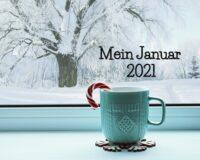 Mein Januar 2021